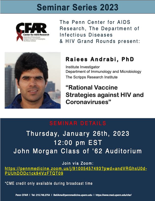 Join us on Thursday, January 26th, at 12pm EST live or on zoom for our Seminar Series with <a href="/andrabi_raiees/">Raiees Andrabi</a> on "Rational Vaccine Strategies against HIV and Coronaviruses"!
