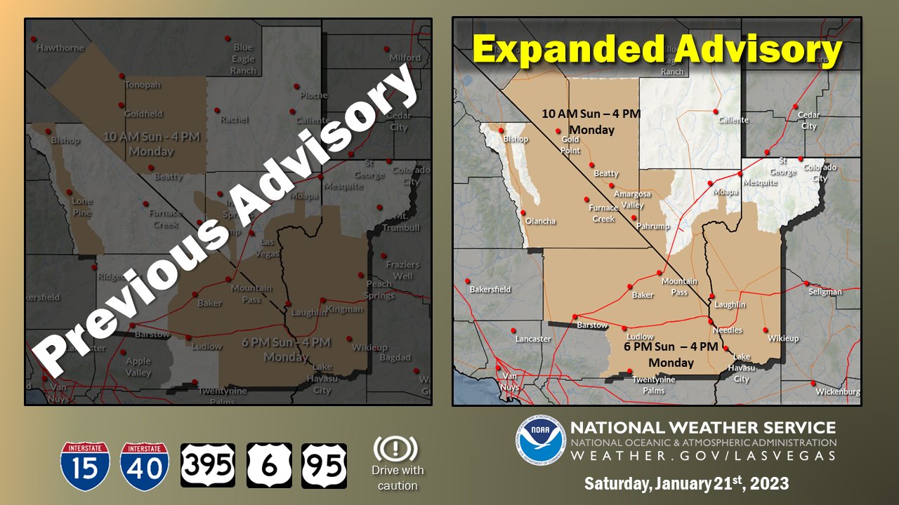 Graphic shows a grayed out map of the previous wind advisories. To the right of this map, is a map of the expanded wind advisories, which now include Death Valley National Park, southern Nye County, and the remainder of our San Bernardino County zones. Expect hazardous crosswinds along east west orientated roads, including Interstates 15 and 40.