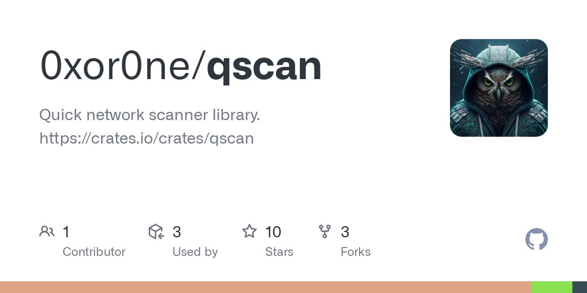 0xor0ne's tweet image. If you&apos;re interested in a minimal network port scanner, check out Qscan:

github.com/0xor0ne/qscan 

and its companion command line tool qsc:

github.com/0xor0ne/qscan/… 

#networkscanning #network #infosec #tool