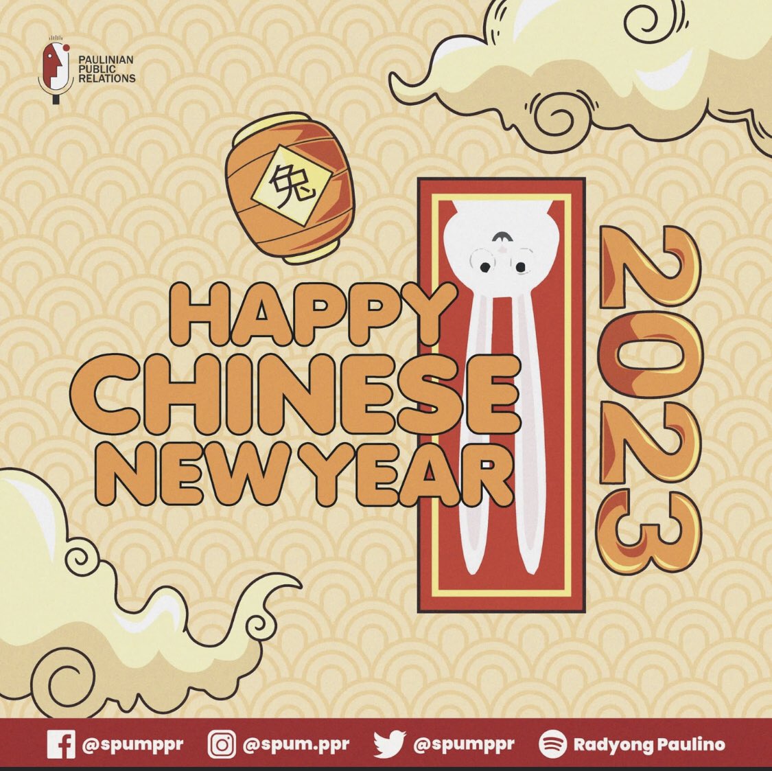 spumppr's tweet photo. Happy Lunar New Year Paulinians!🏮 As we welcome and embrace 2023, we also welcome the year of the water rabbit. let us manifest that we will experience great things this 2023. 🧧

#2023ChineseNewYear
#YearOfTheRabit
#PPRintheNewNormal https://t.co/9yuypr8q5a
