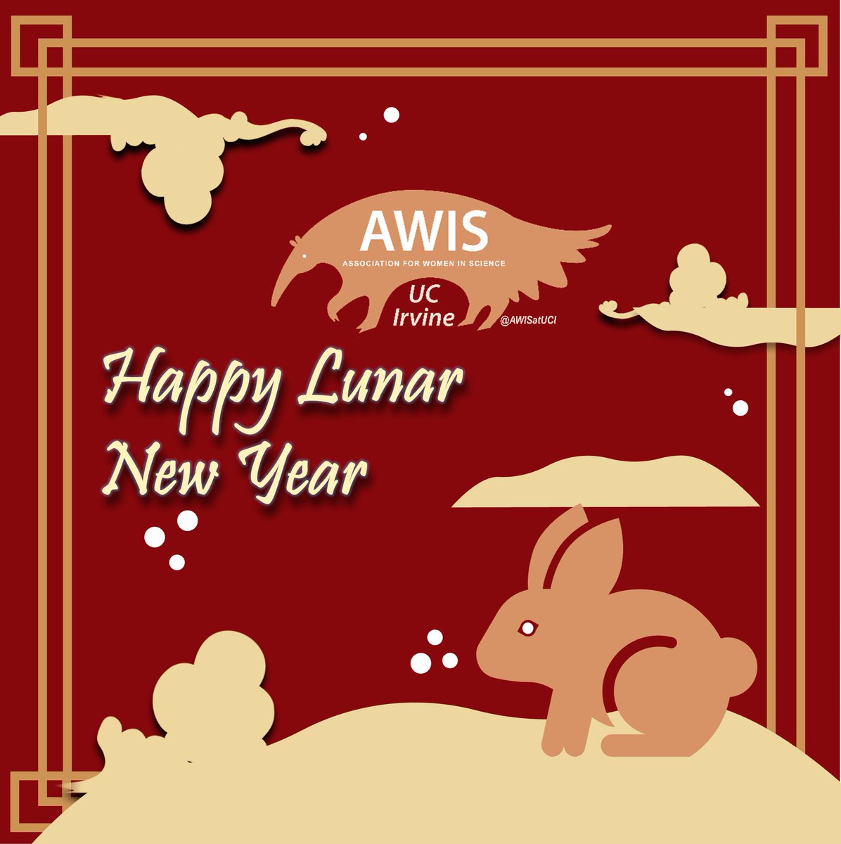 AWIS at UCI (@awisatuci) on Twitter photo Happy Lunar New Year! Happy Lunar New Year!