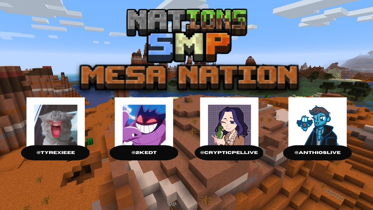 SMPNations's tweet photo. MEMBER CHANGES:

Badlands Nations:
Weclome @Tyrexieee 
BE THERE TOMORROW TO SEE THE NEW PLAYERS ON THE NATIONS SMP #smp #MinecraftServer https://t.co/730RU2Jn55