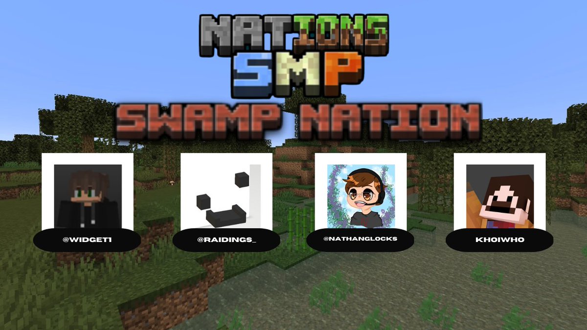 SMPNations's tweet photo. MEMBER CHANGES

Swamp Nations:
Weclome @Raidings_ @Nathanglocks @Wyatt64625841

BE THERE TOMORROW TO SEE THE NEW PLAYERS ON THE NATIONS SMP #smp #MinecraftServer https://t.co/ynGzLNgxLS