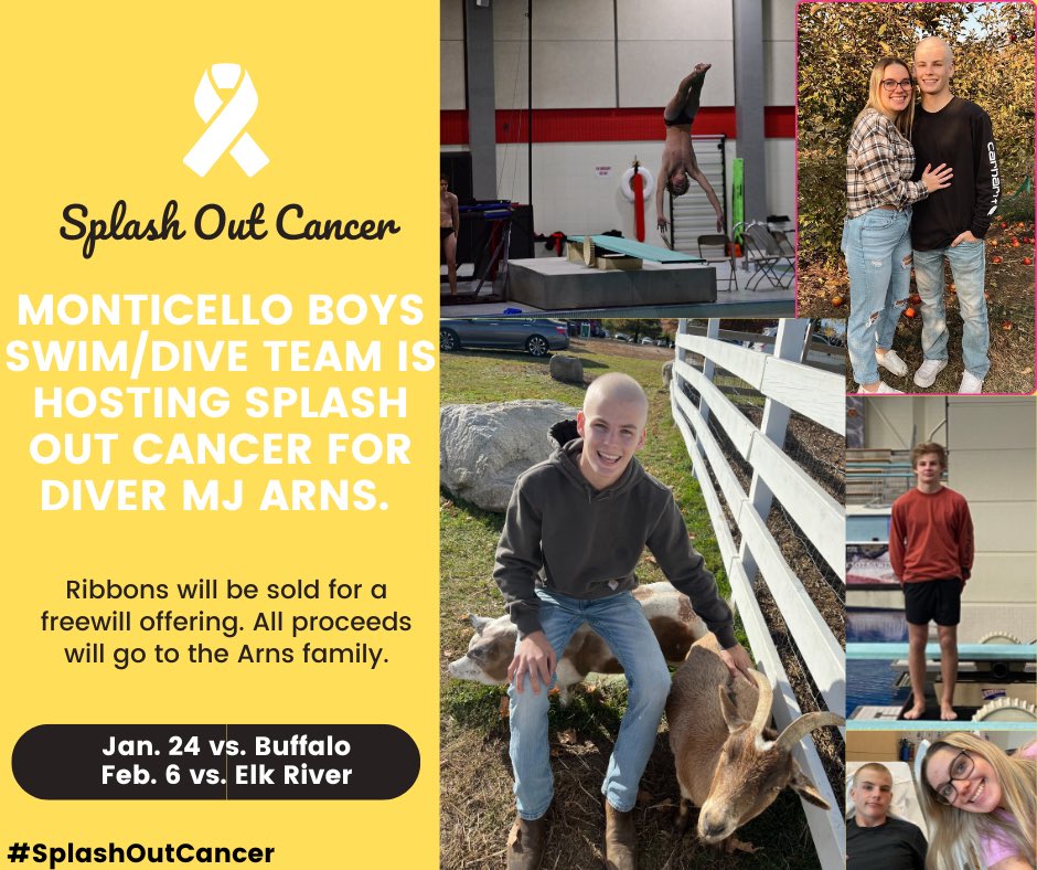 On Jan. 24 and Feb. 6, Monticello Boys Swim/Dive is hosting “Splash Out Cancer” Night at the Pool. 

Proceeds from both nights will go to the Arns family.

#MontiMagic #SplashOutCancer