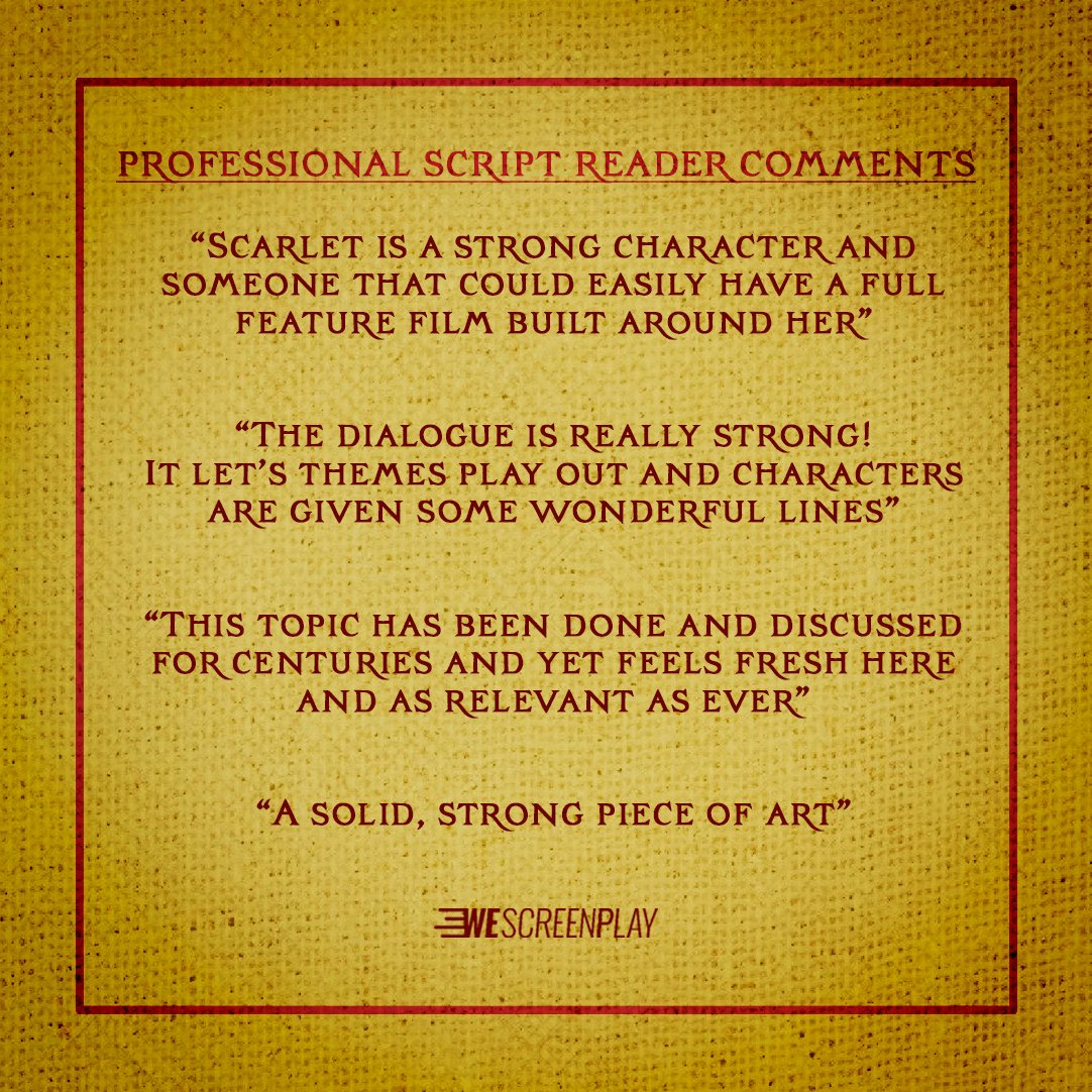 Really amazing to get some positive  comments from professional script readers.

As some may have seen we have also progressed to the Quarter Finals of the Screencraft Film Fund! If you want to get involved; get in touch! 

Follow scarlet.shortfilm on Insta for future updates.