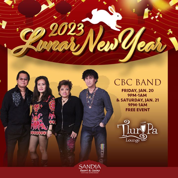 Did you miss the #CBCBand last night?! Don't worry! They're helping us #celebrate #LunarNewYear again tonight! 🎊

They take the #TlurPa stage at 9pm!

ℹ️ bit.ly/3b3h6GX

#sandia #sandiacasino #sandiaresort #casino #resort #chinesenewyear #tlurpalounge #yearoftherabbit