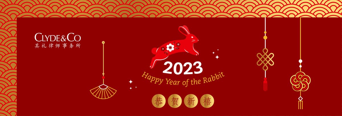 Clyde &amp; Co wishes you a happy, healthy and prosperous Year of the Rabbit!