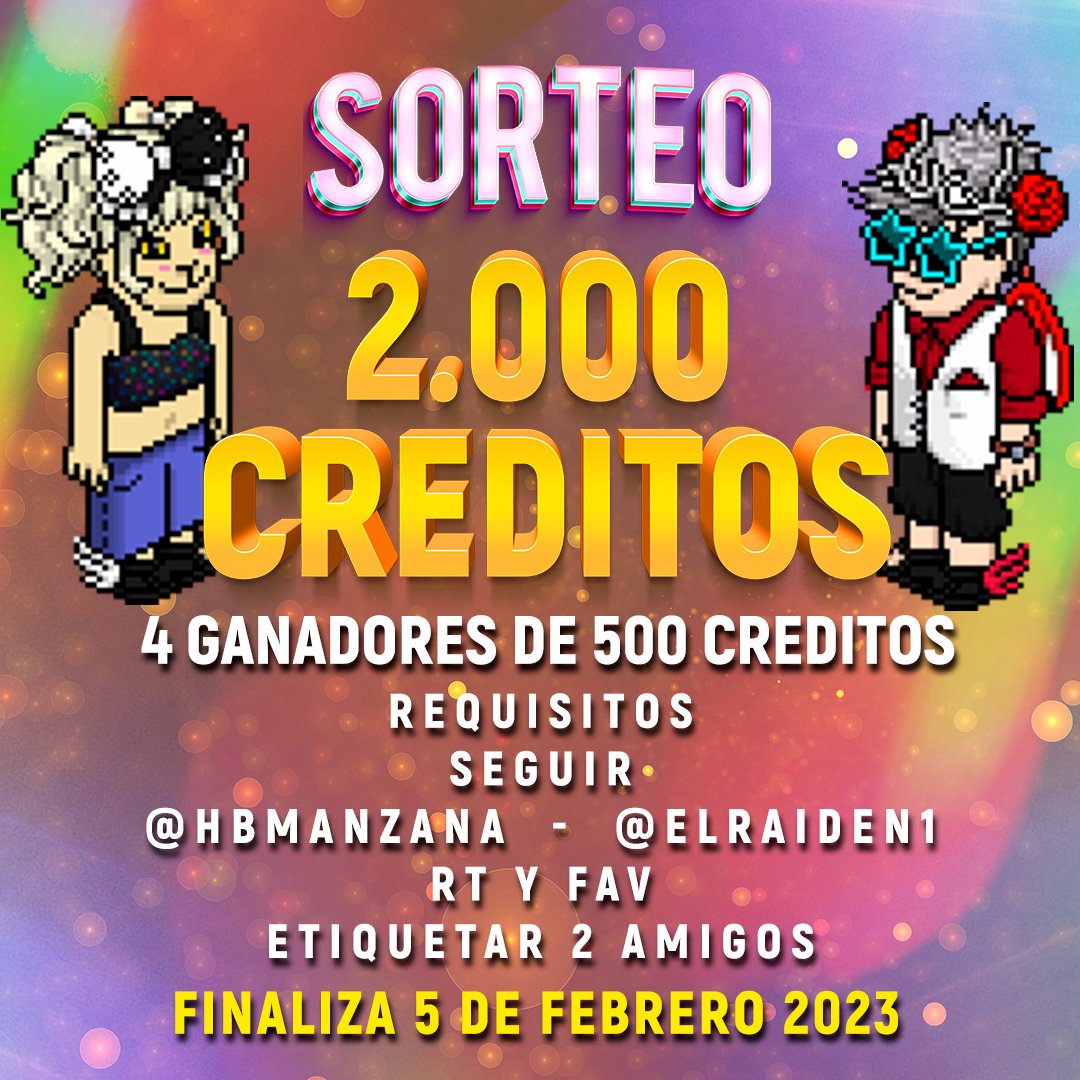 🌟El Sorteo de los 2.000 Creditos🌟
✨️4 Ganadores de 500 c✨️
Requisitos🤙
Seguir <a href="/HbManzana/">Manzana🍎</a> / <a href="/elraiden1/">Raiden Solid</a> 
Dar RT 🔃 Dar Fav ❤️
Etiqueta 2 amigos 💎
Finaliza 5 de Febrero 2023 💯.