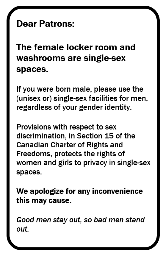 thedotconnectr's tweet photo. I made a handy sign gym owners can adapt for their own use in Canada.
#SexMatters
#SexNotGender
#GoodMenStayOut
#NoToSelfID https://t.co/zEHtpYD2Qp