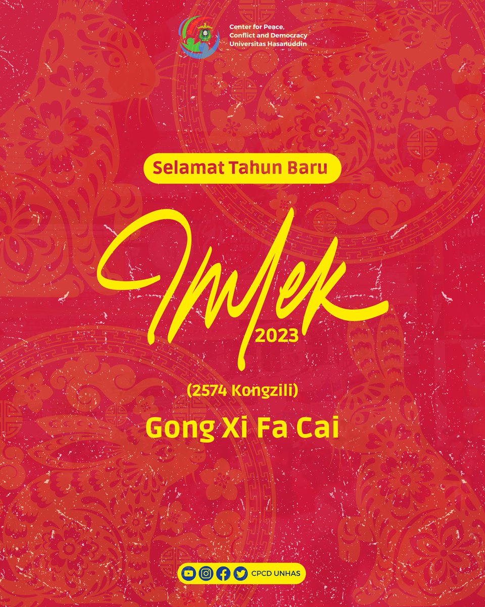 CpcdUnhas's tweet photo. Selamat merayakan Tahun Baru Imlek 2023, semoga kedamaian dan kebahagiaan senantiasa menyertai kita semua.

#CPCDUNHAS 
#imlek2023 #gongxifacai 
#Imlek #ChineseNewYear https://t.co/TmYc84GBVo