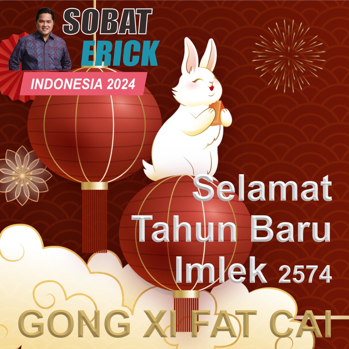 sohiberick's tweet photo. Selamat Tahun Baru Imlek,
Gong Xi Fat Cai 2574.
#SobatErick 
#GongXiFatCai https://t.co/VLm6fIEGdX
