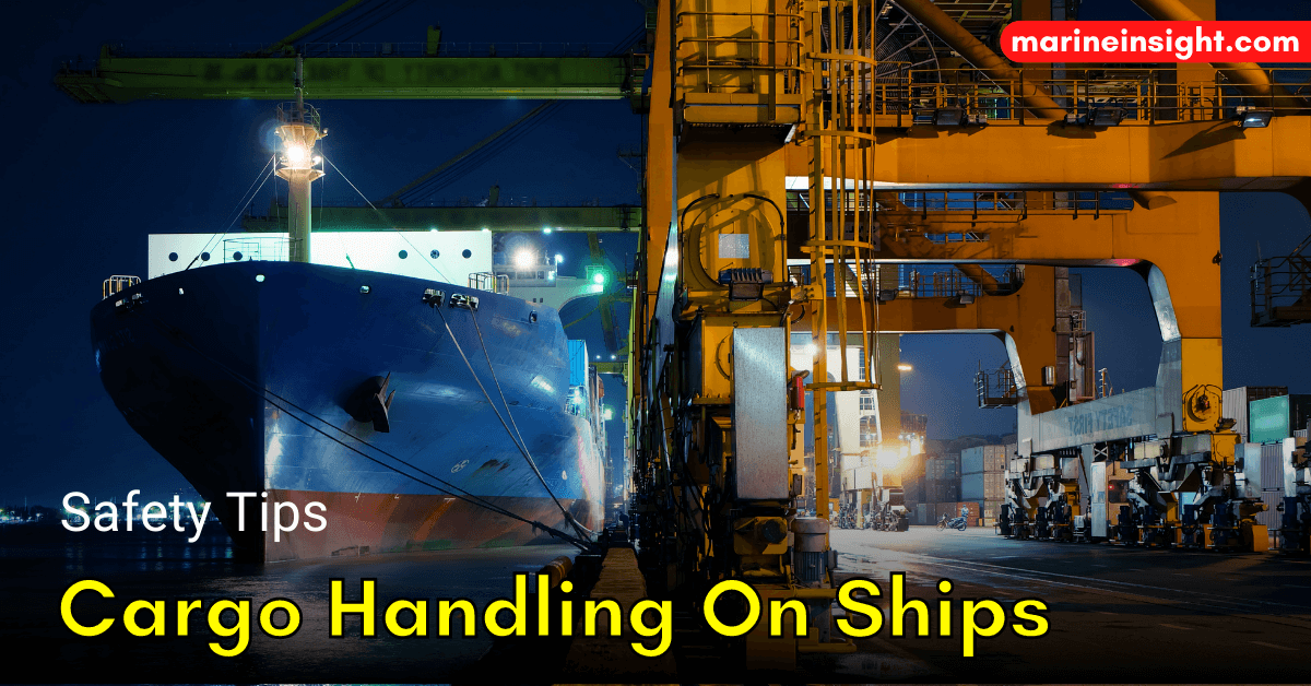 Cargo Handling On Ships – 10 Tips That Can Save Your Life 

...Check Out this article 👉buff.ly/2ZcjCUt 

#CargoHandling #Shipping #Maritime #MarineInsight #Merchantnavy #Merchantmarine #MerchantnavyShips