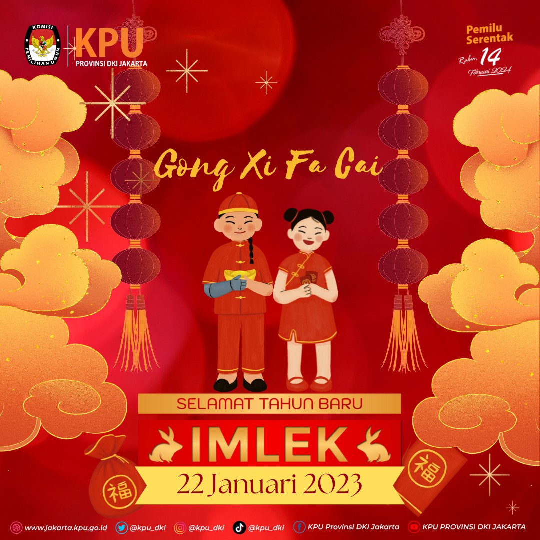 kpu_dkj's tweet photo. #TemanPemilih
Segenap Keluarga Besar KPU Provinsi DKI Jakarta mengucapkan Selamat Tahun Baru Imlek 2023

Mari sambut tahun baru ini dengan bersukacita dan prestasi, nyalakan lentera dengan penuh harapan dan semangat baru.

#kpudki
#KPUMelayani
#PemiluSerentak2024 https://t.co/4Be0jc8Qi8