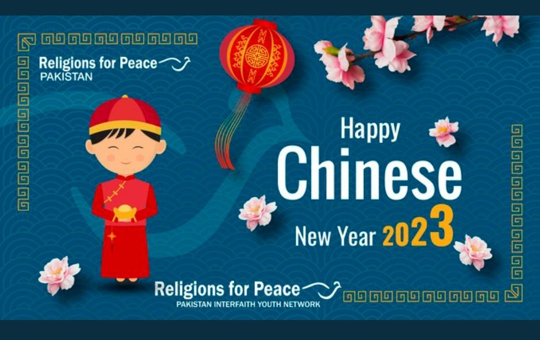 abrodilawar's tweet photo. To all those Celebrating, Religions for Peace Pakistan wishes you a successful and a prosperous Chinese New Year. 新年好 May you prosper with every opportunity that comes your way. 

@RfPPakistan @religions4peace @rfpusa 

#ChineseNewYear #ChineseNewYear2023 https://t.co/AExac9Lw6E