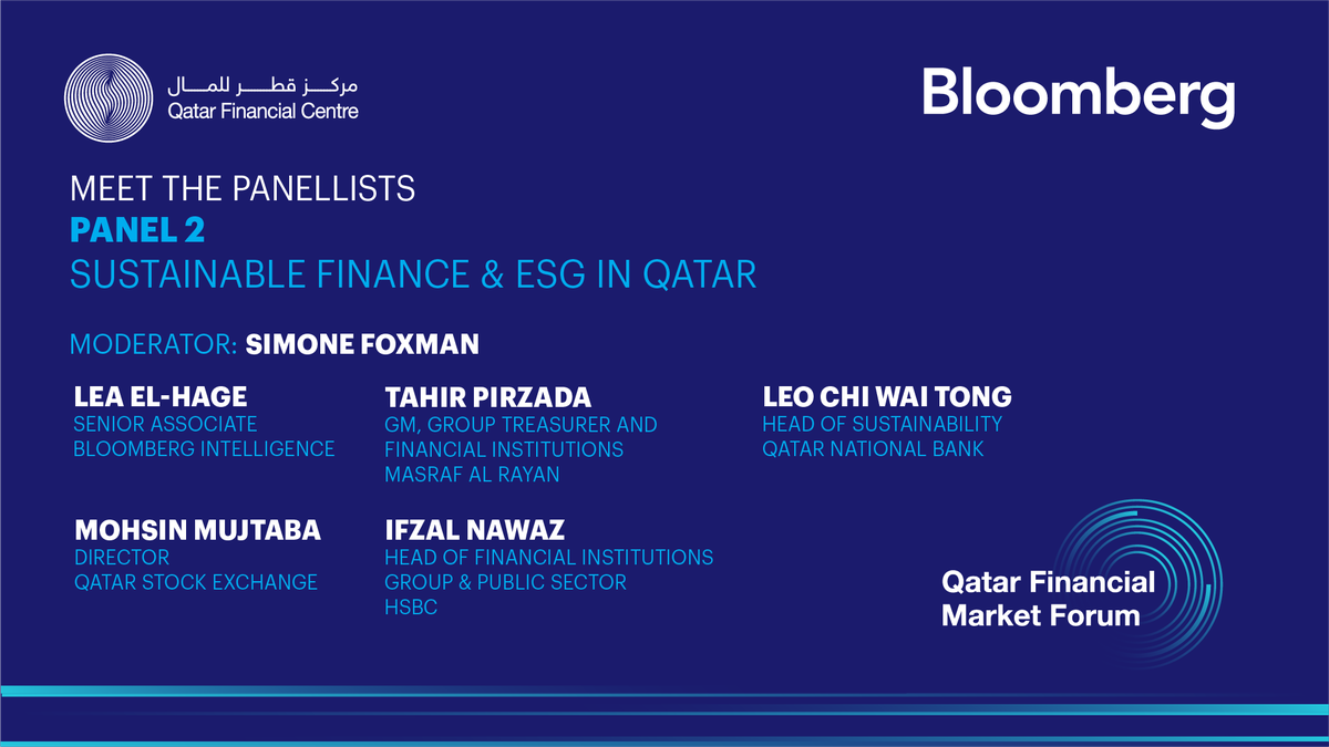 Qatar Financial Market Forum @QFCAuthority #sustainablefinance #bloomberg 