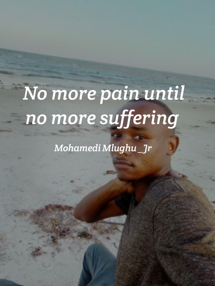 mlughuJr22's tweet photo. Hakuna maumivu tena mpaka pale ambapo hakuna kuteseka tena. https://t.co/9ZmECmoH9L
