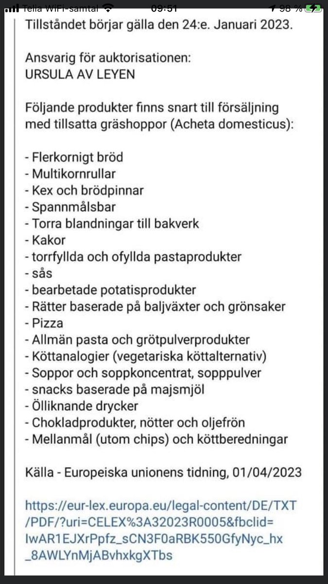 RamonaFransson's tweet photo. Så från och med den 24 januari kommer det att blandas in gräshoppor och all sköns smådjur i vår köpemat, allt enligt EU. Vilka idioter till partier sa ja till den här dyngan? https://t.co/zIXHGikG24