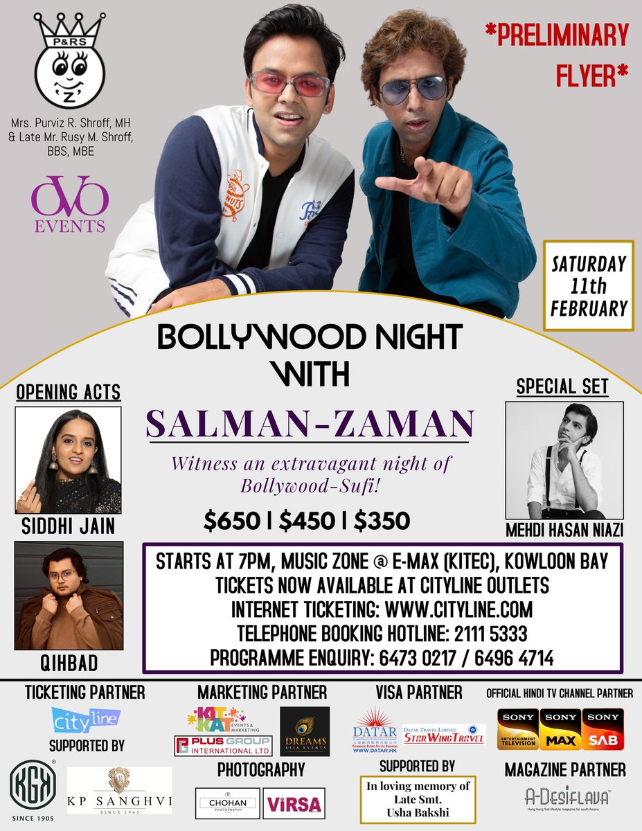 HONGKONG.get ready to witness one of the craziest, the wildest, BOLLYWOOD NIGHT feat the most dynamic duo ,the most versatile duo ,the rock star brothers ,the khan brothers,SALMAN &amp; ZAMAN together Live on the 11th Feb 2023. at Music Zone @ E-Max, KITEC! ,KOWLOON BAY. 7pm Onwards.