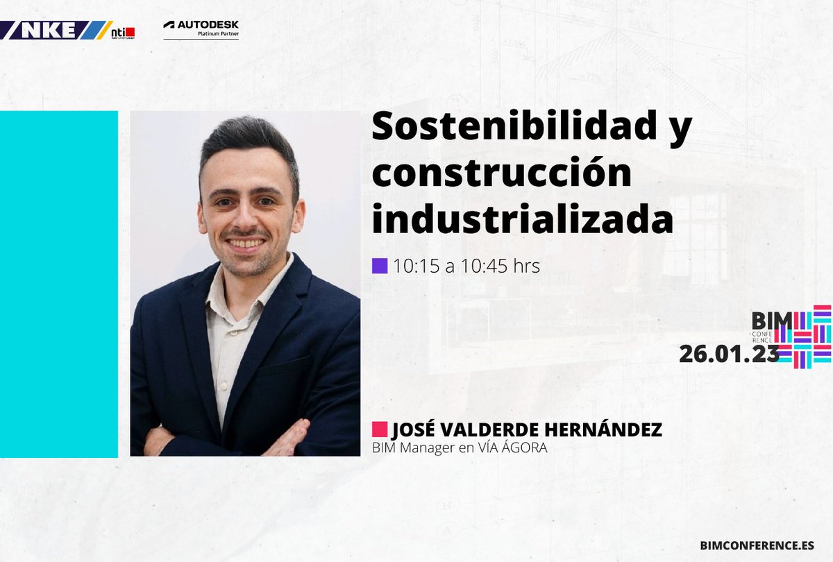 𝗦𝗼𝘀𝘁𝗲𝗻𝗶𝗯𝗶𝗹𝗶𝗱𝗮𝗱 𝘆 𝗰𝗼𝗻𝘀𝘁𝗿𝘂𝗰𝗰𝗶𝗼́𝗻 𝗶𝗻𝗱𝘂𝘀𝘁𝗿𝗶𝗮𝗹𝗶𝘇𝗮𝗱𝗮 con Jose Valverde Hernandez | <a href="/ViaAgora/">VÍA ÁGORA</a> 

📆 26-enero-2023
⏰ De 10:15 a 10:45 aprox. (horario de España)
Más información y registro 👇

nti-spain.com/bimconference/

#BIM #BIMConference
