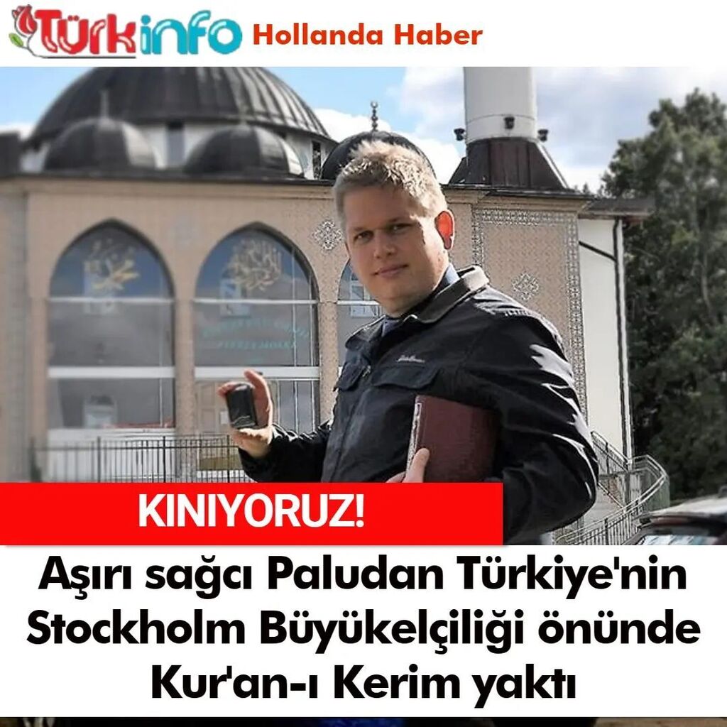 turkinfo's tweet photo. Aşırı sağcı Paludan Türkiye'nin Stockholm Büyükelçiliği önünde Kur'an-ı Kerim yaktı
Danimarkalı aşırı sağcı Sıkı Yön Partisi (Stram Kurs) lideri Rasmus Paludan, Türkiye'nin Stockholm Büyükelçiliği önünde Kur'an-ı Kerim yaktı.
#stockholm #islam #isve… https://t.co/MQMTRkUlRx https://t.co/PQxz8eD2Pf