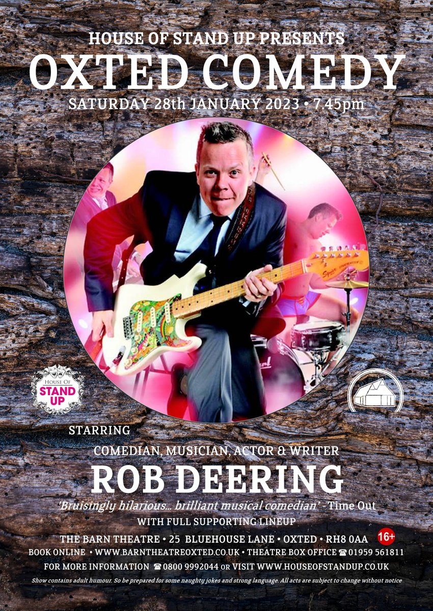 Live comedy <a href="/BarnOxted/">Barn Theatre</a>. Like stand-up comedy, then Come and see Rob Deering with supporting acts on Saturday 28th January at 7.45. Tickets are available from barntheatreoxted.co.uk  #BarnOxted