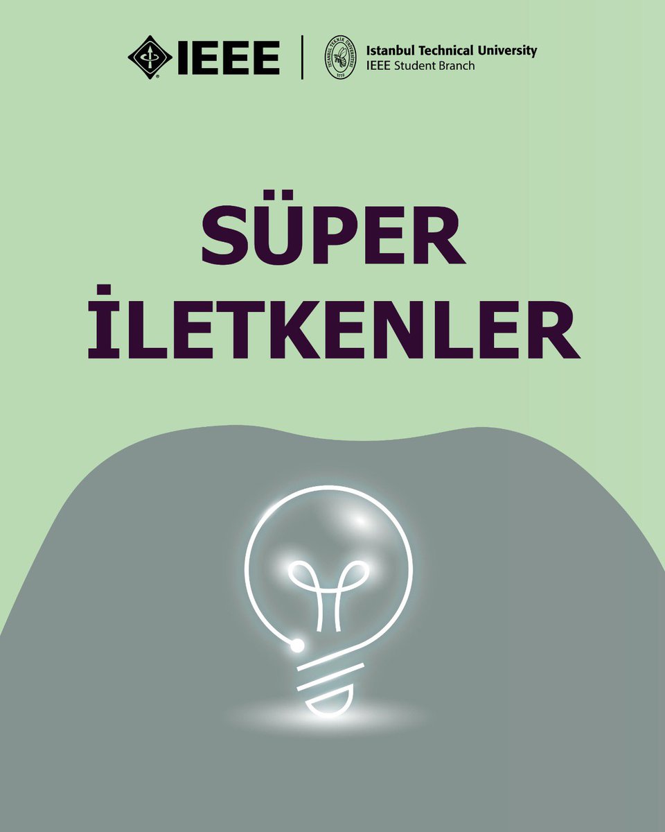itu_ieee's tweet photo. Süper İletkenler⚡️❗️

#ieeeitu #itu #electric #süperiletkenler https://t.co/CNhsapZMOt