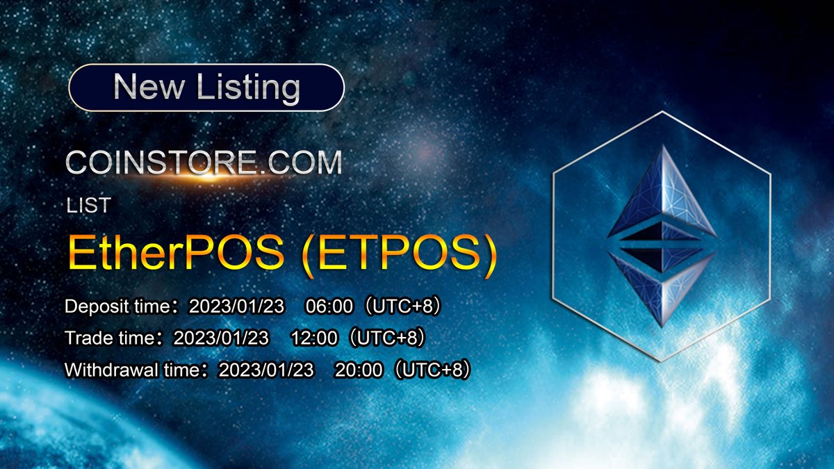 CoinstoreExc's tweet photo. NEW LISTING ON COINSTORE📢
Let's welcome EtherPOS (ETPOS) to the family!
Trade ETPOS on Coinstore website and app on 23 January 2023👇👇👇
Web: https://t.co/Cd5WtY6oCW
Community: https://t.co/Q3g0h0gh6o
#cryptocurrencies #NewListing #etherpos #tokenlisting #Coinstore https://t.co/WjkuaqrpJx