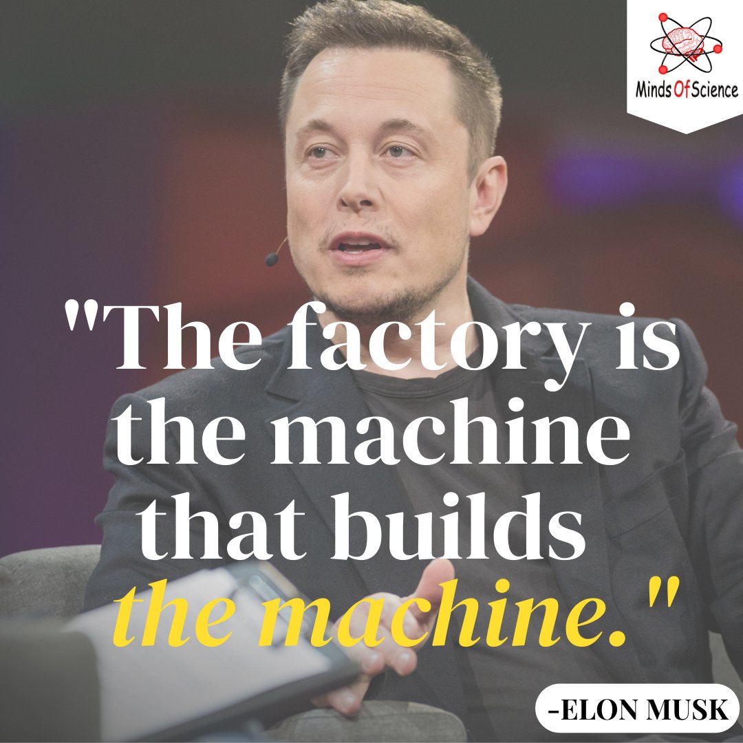 MindsOfScience1's tweet photo. The factory is the machine that builds the machine.
-ELON MUSK
To know more please visit https://t.co/ZMVflTraIP
#mindsofscience #physicslover #physics #physicist #quantumphysics #astrophysics #physicsfacts #scientist #physicsstudent #universe #nuclearphysics https://t.co/fbc9Ic8P2q