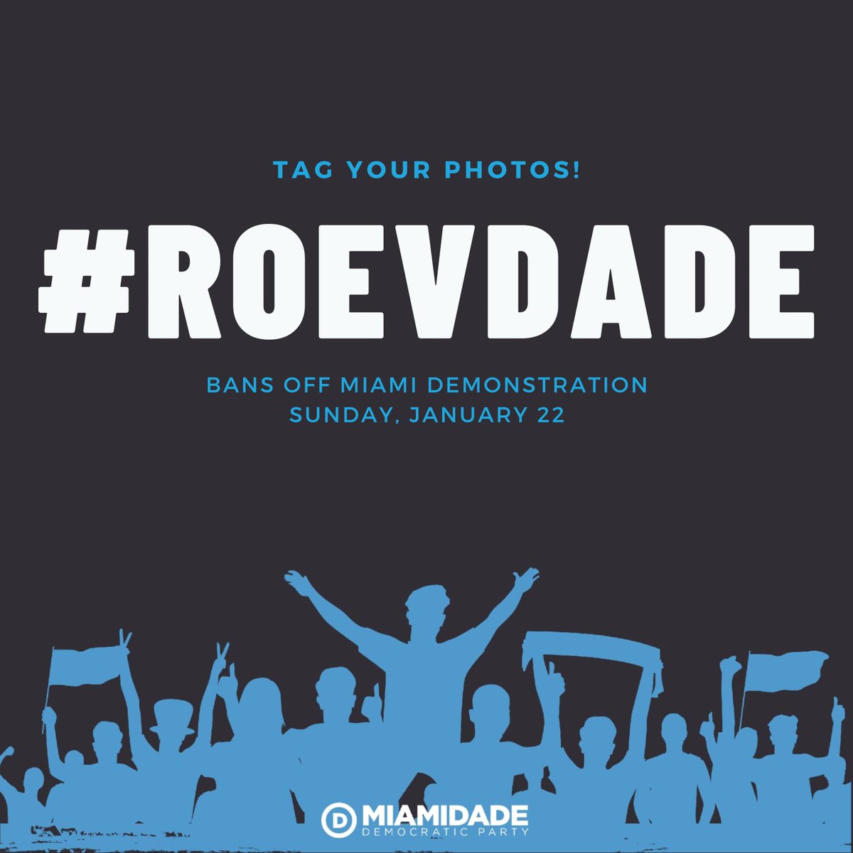 MiamiDadeDems's tweet photo. See you all at the county courthouse at 2! Please tag your photos #roevdade! https://t.co/kV2jMInE6r