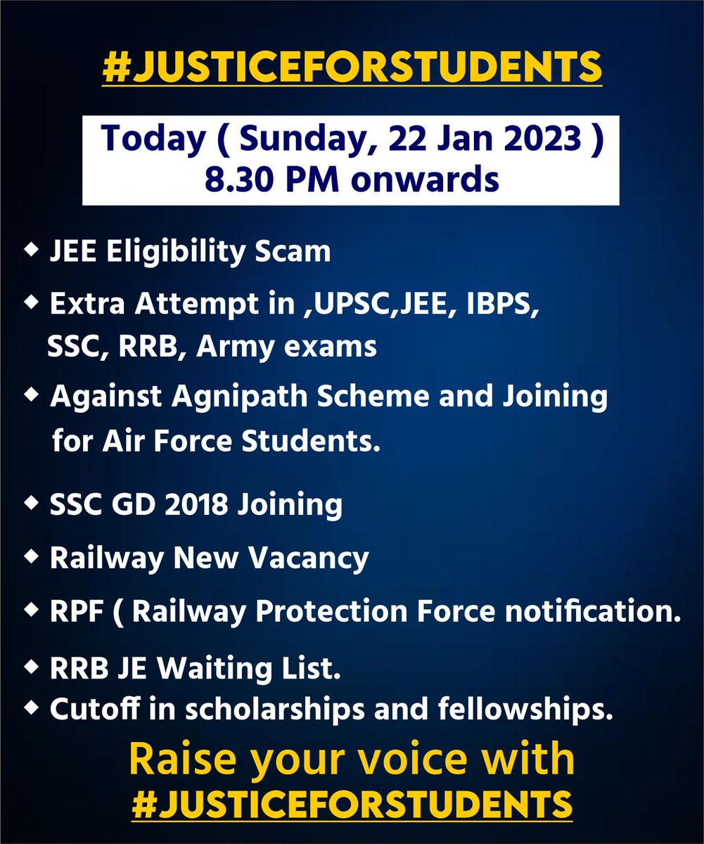 A virtual protest on various student issues. #JusticeForStudents Today at 8.30 PM 

#UPSC_CompensatoryAttempt
 #Jee23DemandsJustice #JusticeForDefenceStudents #RRB_JE_Waiting_List #railway_new_vacancy_do and #JEE exam eligibility #RPF #ExtraAttemptForAll #airforce_enrollment_Lis