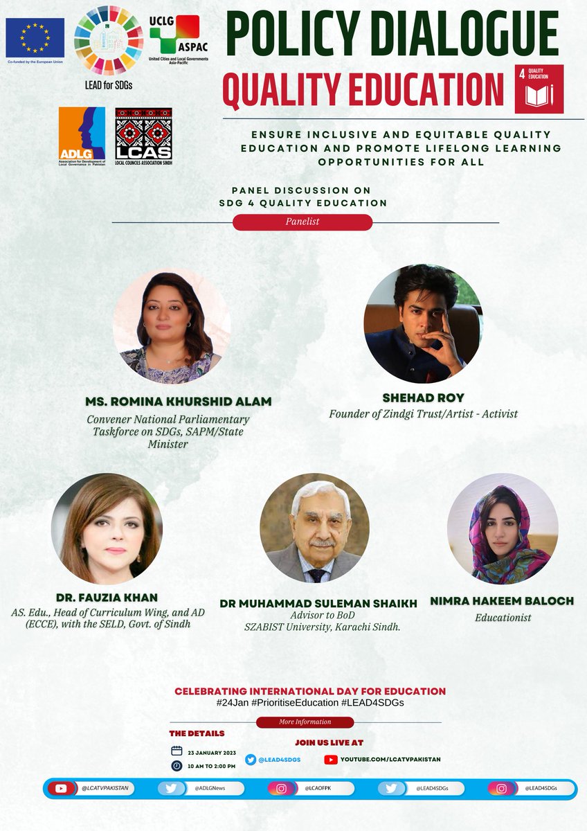 LEAD4SDGs's tweet photo. ๐ท๐๐๐๐๐ ๐ซ๐๐๐๐๐๐๐ ๐๐ ๐บ๐ซ๐ฎ4 Quality Education๐๐ฅ
We welcome our pre-eminent panelists to discuss the situation of inclusive and equitable quality education in Sindh.
@MNARomina @ShehzadRoy @FouziaDr @nimrahakeem
#lead4sdgs #InternationalDayofEducation2023 https://t.co/3qyWStQu1n