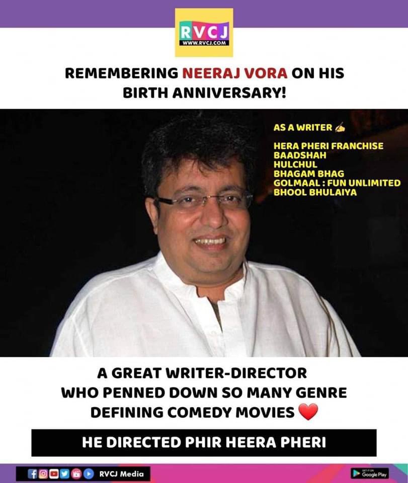 Remembering Neeraj Vora on his birthday 🙏🏻
#neerajvora #director #writer #bollywood #rvcjmovies