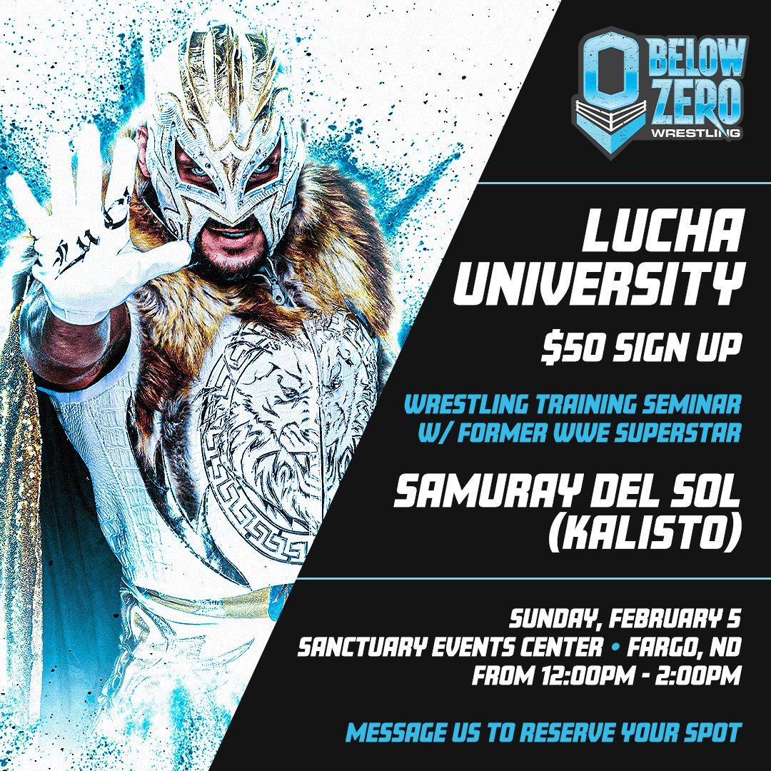 Below0Wrestling's tweet photo. Sunday, February 5, is your chance to get in the ring with a former WWE superstar! Train with @gloat (Kalisto) in Fargo, ND. This seminar is open to everyone and all experience levels. Message us to reserve your spot. https://t.co/5gbB4fpgbT