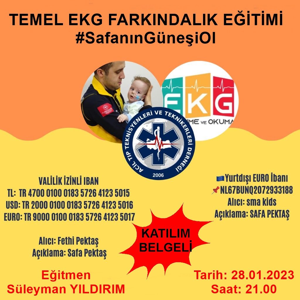 📗 Temel EKG Farkındalık Eğitimi 

📌Eğitim ücreti 50 TL olup, SAFA PEKTAŞ için Valilik Olurlu İBAN'a ücret yatırılıp, dekont "05531872052" numaralı telefona whatsap üzerinden gönderildikten sonra bilgilendirme grubuna alınacaksınız.