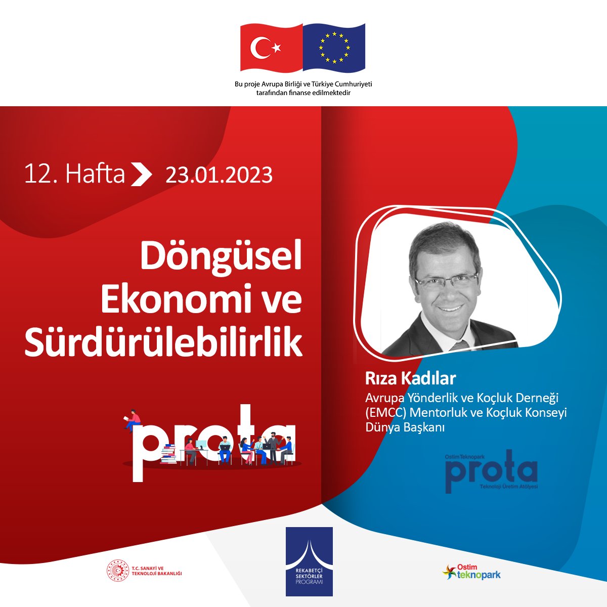 OstimProta's tweet photo. 🏁 Prototipleme ve Ticarileştirme Programımız kapsamındaki Ticarileştirme Odaklı Eğitimlerimiz, 23 Ocak Pazartesi günü "Döngüsel Ekonomi ve Sürdürülebilirlik" eğitimiyle devam ediyor!

🔎 Bu eğitimde, yeşil dönüşüm (üretim, kullanım ve imha süreçlerinde yeni tasarım, üretim... https://t.co/XB11vBnd2J