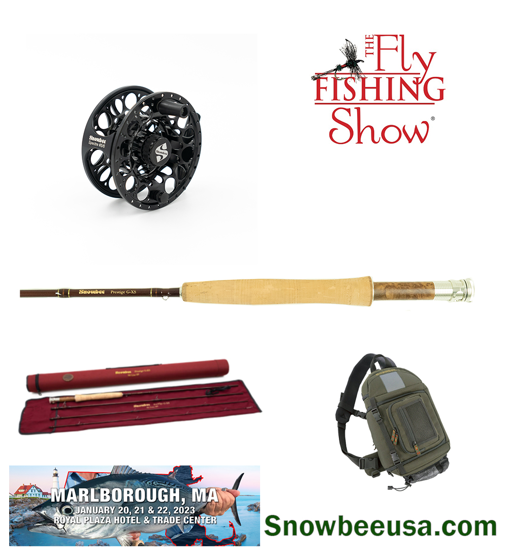 Last Day of The Fly Fishing Show: Marlborough, MA
January 20, 21 &amp; 22, 2023
Royal Plaza.  Stop by Our Booth 
Or Visit: snowbeeusa.com
 
:
#theflyfishingshow #marlborough #massachusetts #snowbeeusa  #flyrods #flyreels #flyfishinggear #onthefly #saltwaterflyfishing