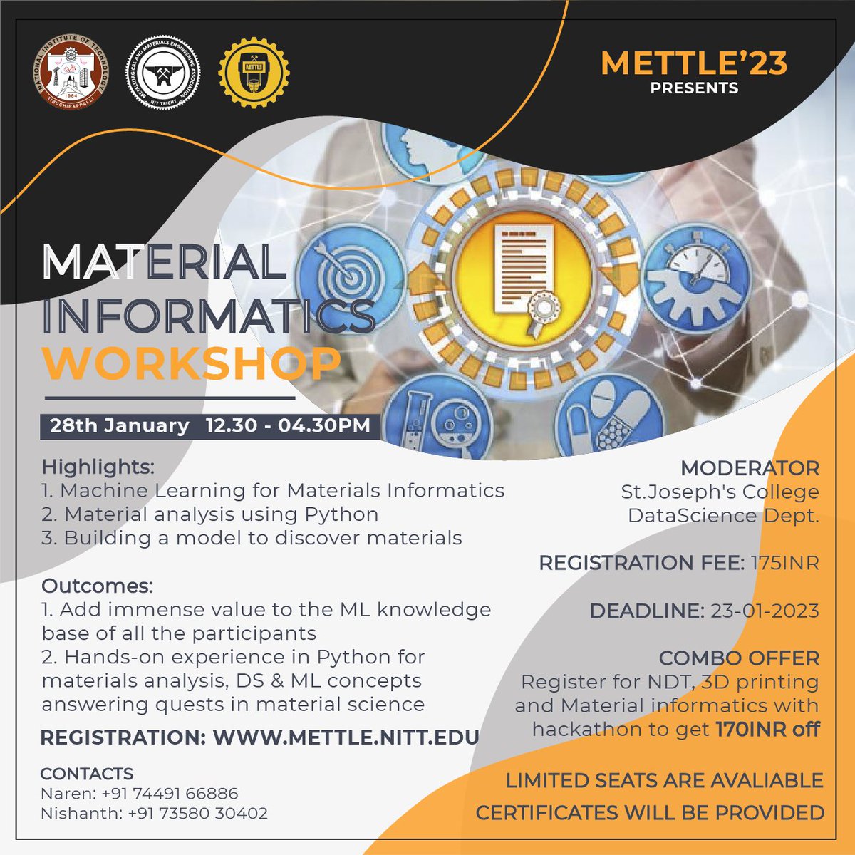 MettleNitt's tweet photo. Machining learning has now become a necessary skill more than an exclusive knowledge. Mettle'23 is here with a workshop on Material Informatics, to embrace the integrity between Material Science and Machine Learning.

Register at: https://t.co/Mfbe73gSX1
Deadline: 23/01/2023 https://t.co/MaReIq8xev