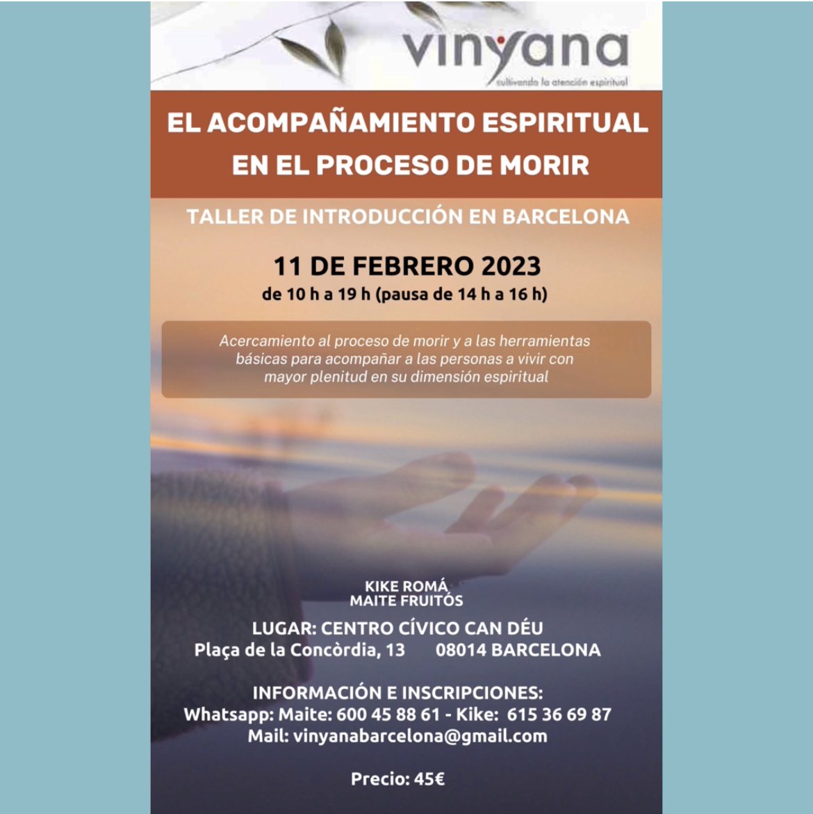 Últimas plazas! Si te interesa introducirte en el campo del acompañamiento espiritual al
proceso de morir, ésta puede ser una bella forma.
Escríbeme un whatsapp.. 600458861

#autocuidado  #qigong#acompañamientoamorir#morirbien#acompañaramorir#finaldevida#formacion#espiritualidad