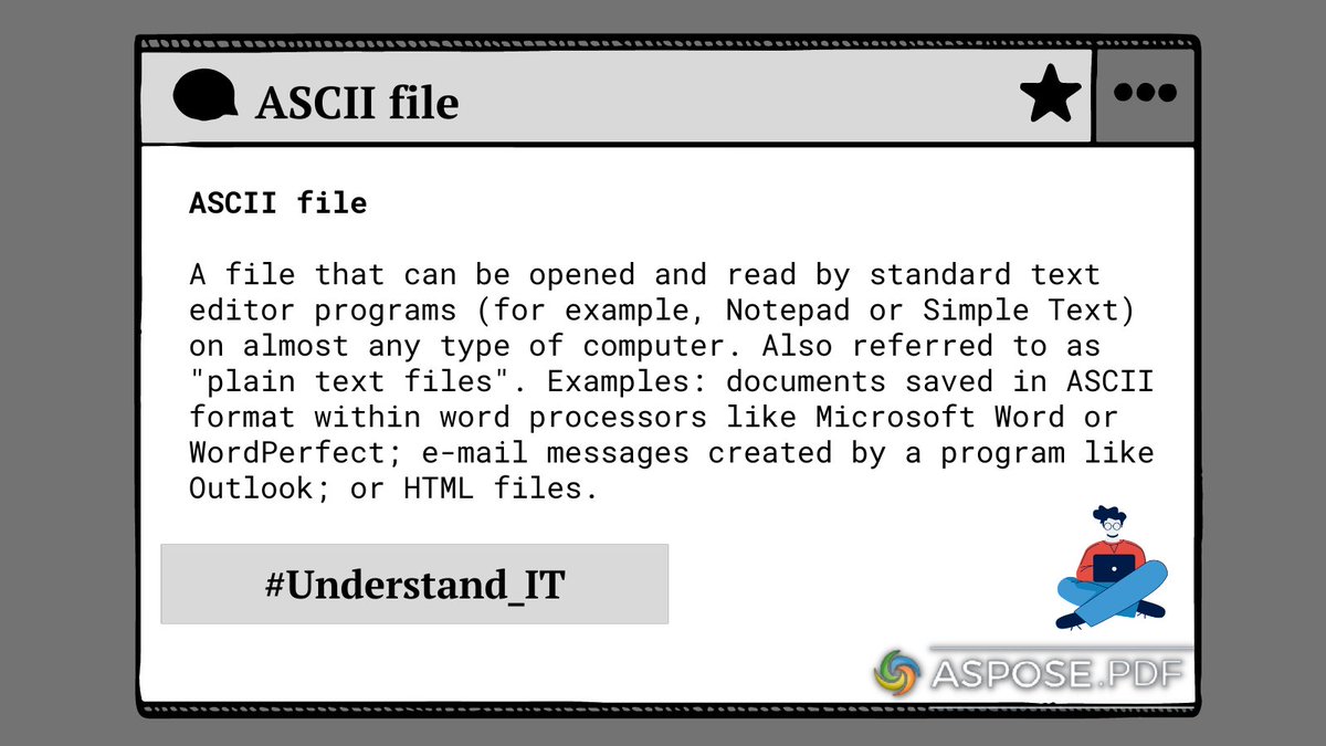 writeIThere1's tweet image. ASCII file – what is it?
#Understand_IT #Techwriter #techtwitter #Writer #developer #PDF #pdfx #NewWord #Terms @writeIThere1 @AsposePDF @aspose @techwriterpl