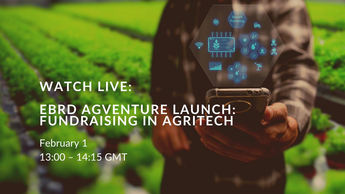Watch us LIVE on LinkedIn and join our EBRD AgVenture start-up launch event to connect with investors and discover what they are looking for in food and agri-tech start-ups and the sector more broadly!

📅 1 February 13:00 GMT

Watch here: linkedin.com/video/event/ur…