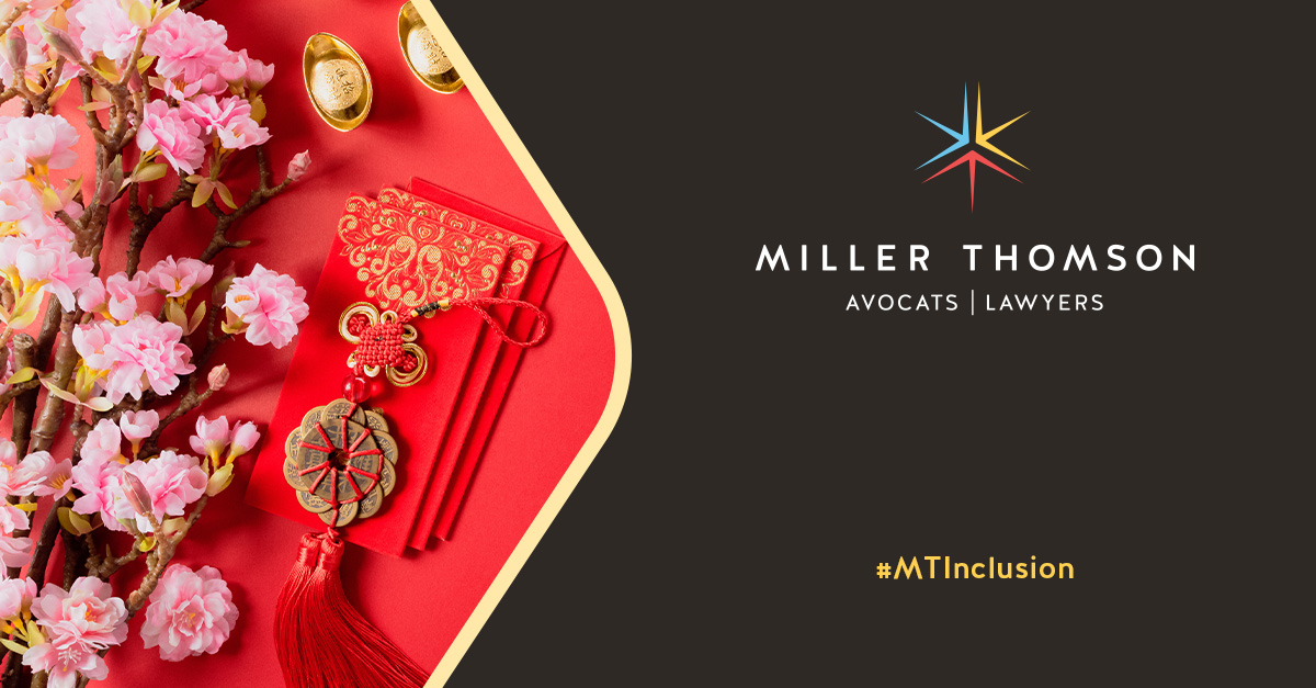 MillerThomson's tweet photo. Happy Lunar New Year! We hope that this new year brings our colleagues and clients good fortune, peace and prosperity.

#MTInclusion https://t.co/VCmkVFQXxU