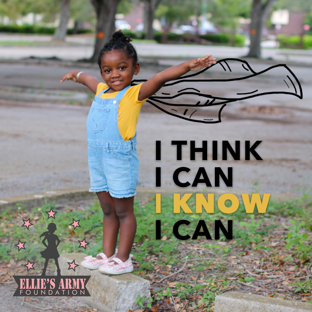Children battling a life-threatening illness must never lose hope, even in the most trying circumstances #IThinkICan #IKnowICan #Believe #ElliesArmy