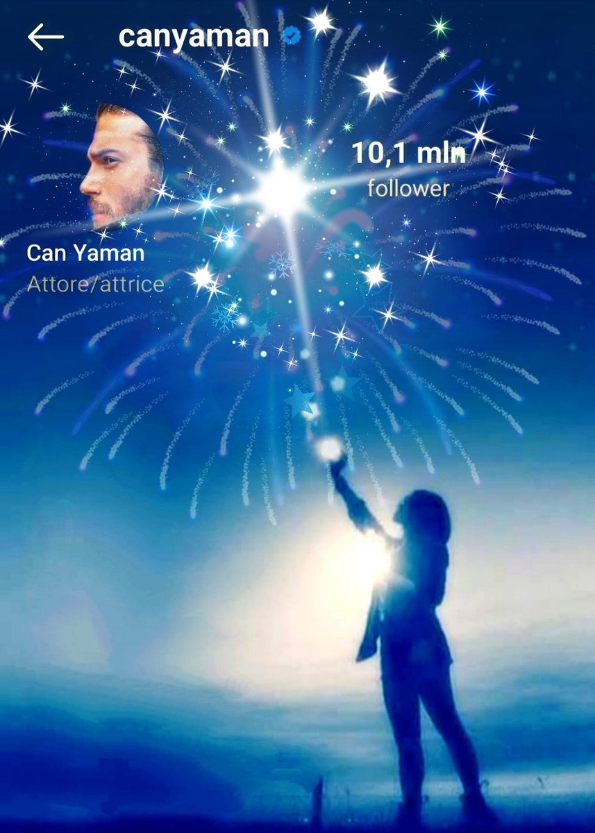 Tra le stelle, la più luminosa sei tu...
#CanYaman ✨ Complimenti per questo nuovo traguardo ✨
Ben arrivate alle nuove fan. Un avventura magnifica e grandi soddisfazioni vi aspettano🌪️😍