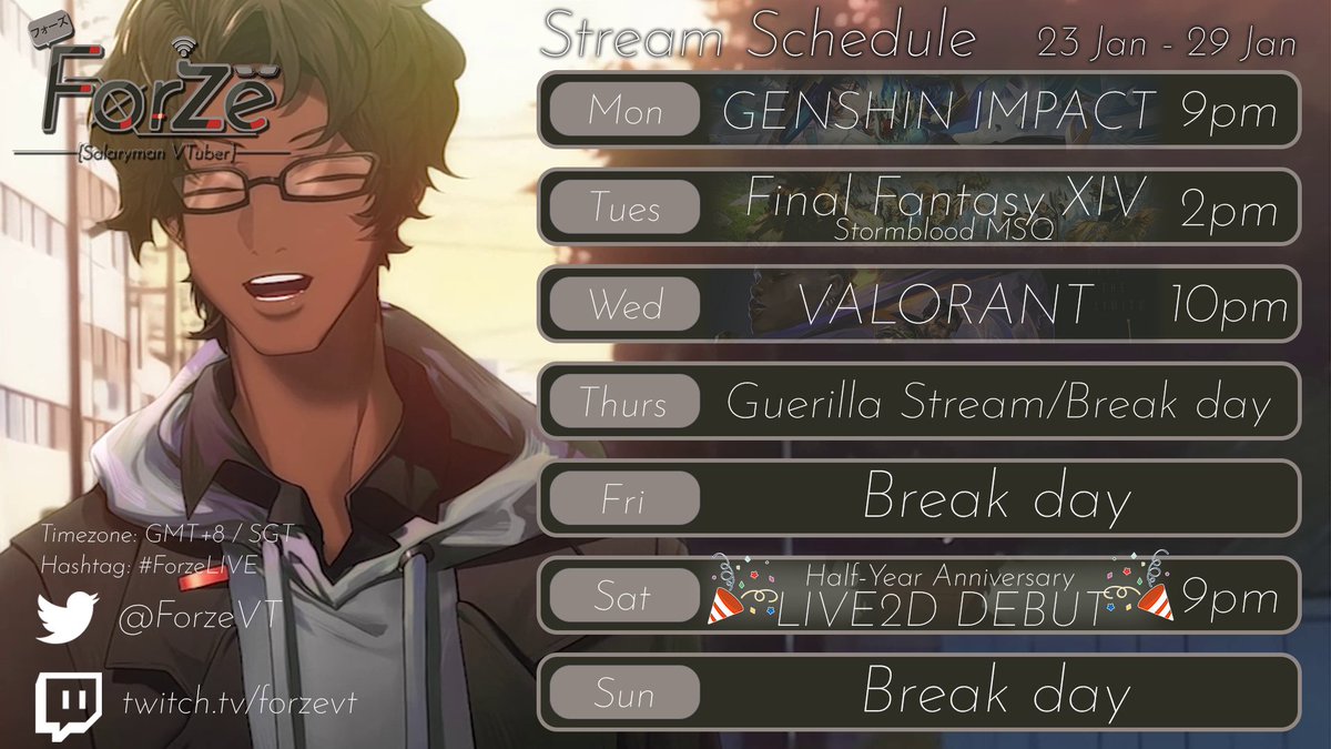 ForzeVt's tweet photo. 💻SCHEDULE 23 Jan - 29 Jan💻
Timezone: GMT+8 / SGT

• Final schedule before the big change!
• HALF-ANNI + LIVE2D DEBUT WEEK
• Lesser streams for more prep time!

TWITCH: https://t.co/Tn5PObAtTH
DISCORD: https://t.co/barFOx4qea
ART: #ForzeART

#Vtuber #ENVtuber #SGVtuber https://t.co/AzgWXZ7ocA