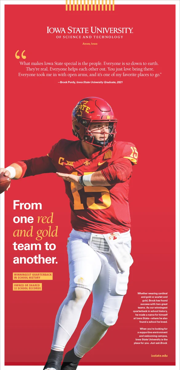 Long-sheet newspaper poster featuring an action shot of Brock Purdy as a Cyclone, a quote and lettering that says "from one red and gold team to another."