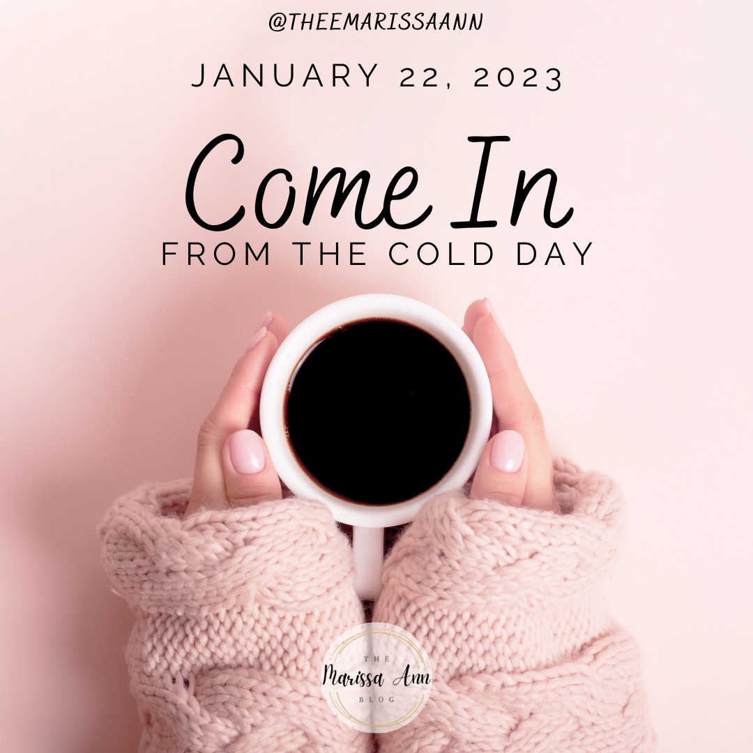 theemarissaann's tweet photo. DON'T HAVE TO TELL ME TWICE, well even once. It's Come in From The Cold Day!

#themarissaann #marissaann #blogger #blog #bloggerwoman #lifestyleblog #momblog #bloglife #momlife #Sunday #SlowDownSunday #SelfCareSunday  #SundayVibes #SundayMotivation #SundayInspiration https://t.co/DmX2eN0MuY