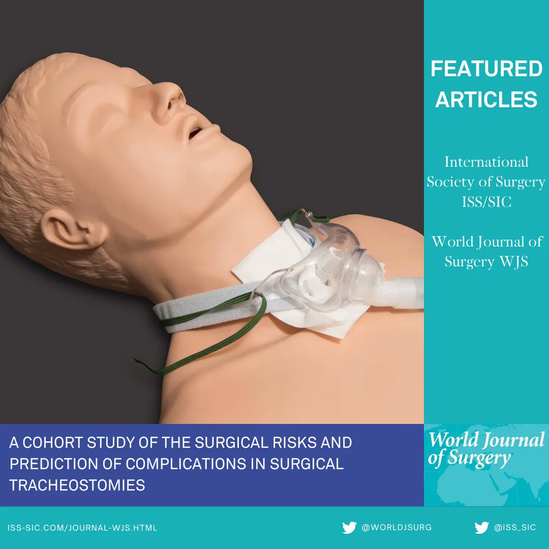 iss_sic's tweet photo. 📘 A Cohort Study of the Surgical Risks and Prediction of Complications in Surgical Tracheostomies  
➡️ https://t.co/kjF72iwxXg     FEATURED ARTICLE by #WorldJournalOfSurgery 
🚩 https://t.co/XWRkqesETH 
#ISSSIC #surgeons #surgery #globalsurgery #surgerylife https://t.co/XLPiI0hGic