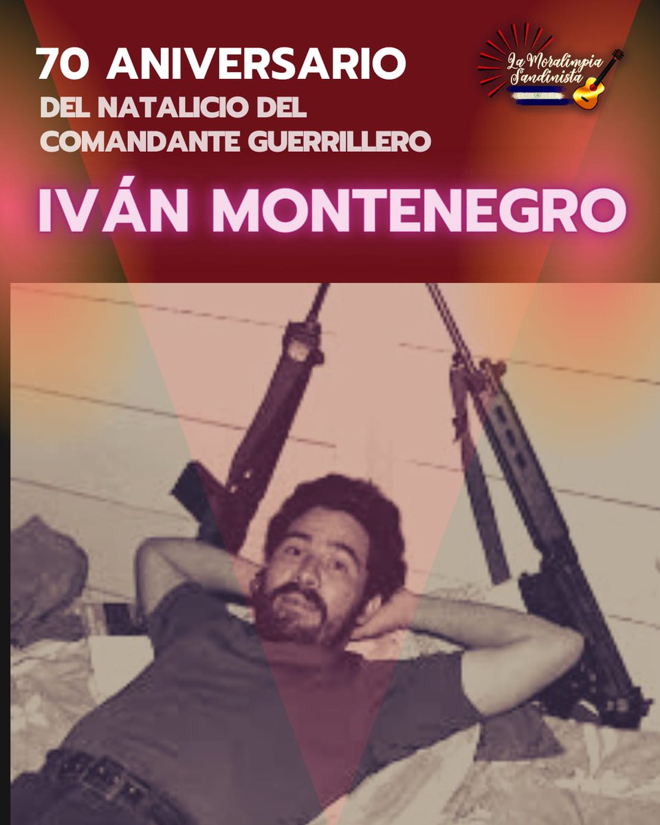 la_moralimpia's tweet photo. #Nicaragua conmemora el 70 aniversario del natalicio del Comandante Guerrillero Iván Montenegro. #MásVictoriasPuebloPresidente @Harley0481 @WinstonJJ7 @Hellen2HL https://t.co/WVW9PrJ2D6