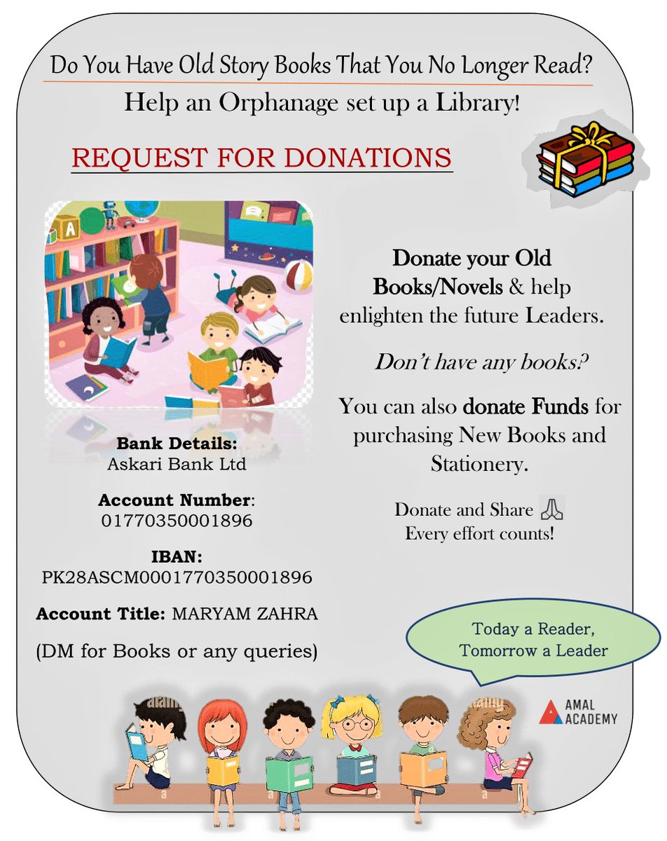 MaryammZahraa's tweet photo. Hello friends! I'm working on a project at @amal_academy fellowship and we're setting up a library for an orphanage. 
We need your support to raise PKR 80k and 500+ books. Help us make a change as books are a gift that can help expand their horizons. 
Donate and Retweet🙏
Thanks! https://t.co/K8ggiB8KQP