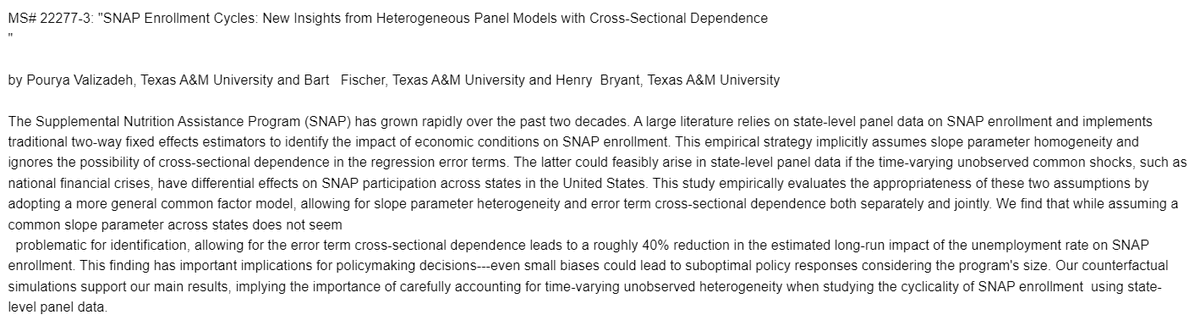 Forthcoming in the AJAE: "SNAP Enrollment Cycles: New Insights from Heterogeneous Panel Models with Cross-Sectional Dependence," by Pourya Valizadeh, Bart Fischer, and Henry Bryant